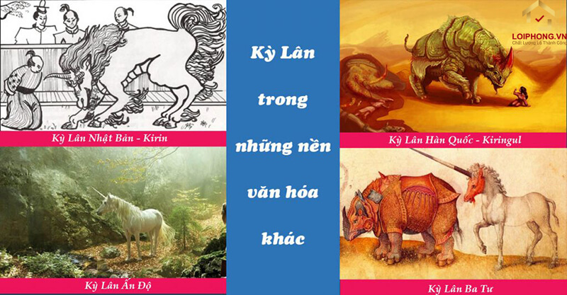 Hình ảnh của Kỳ Lân trong 1 số nền văn hoá khác